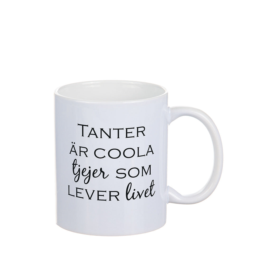 Mugg med text "Tanter..."